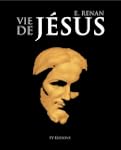 Vie de J�sus (Annot�)