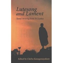 Lutesong and Lament: Tamil Writing from Sri Lanka