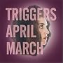 Triggers