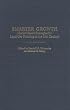 Smarter Growth: Market-Based Strategies for Land-Use Planning in the 21st Century (Contributions in Economics and Economic History)