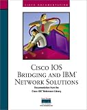 IBM Networks and Bridging (Cisco IOS reference library)