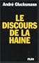 Le discours de la haine