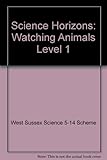 Watching animals