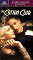 The Cotton Club [VHS]