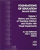 Foundations of Education, Vol. 1,  2nd Edition