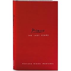Pablo Picasso: The Last Years