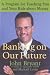 Banking on Our Future: A Program for Teaching You and Your Kids about Money