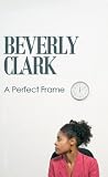 A Perfect Frame (Indigo: Sensuous Love Stories)