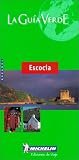 Michelin Green Guide: Escocia (Michelin Green Tourist Guides (Spanish))