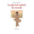 Le Plus Bel Endroit du monde