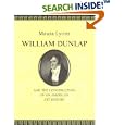 William Dunlap And The Construction Of An American Art History by Maura Lyons
