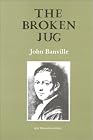 The Broken Jug: After Heinrich Von Kleist (Gallery...