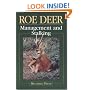 Roe Deer: Management and Stalking