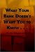 What Your Bank Doesn't Want You to Know . . .: . . .About Where to Invest Your Money