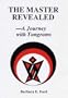The Master Revealed: A Journey With Tangrams