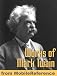 Complete Works of Mark Twain from MobileReference. Huge collection. (150+ works) FREE Author's biography and stories in the trial version.