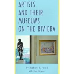 Artists and Their Museums on the Riviera
