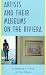 Artists and Their Museums on the Riviera