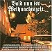 Bald Nun Ist Weihnachtszeit