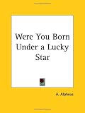 Were You Born Under a Lucky Star (1901)