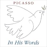 Picasso in His Words