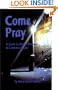 Come Pray
