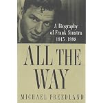 All the Way: A Biography of Frank Sinatra book cover
