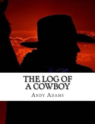 The Log of a Cowboy