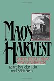 Mao's harvest : voices from China's new generation