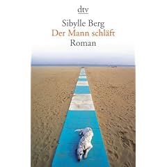 Der Mann schl�ft: Roman