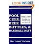 Pool Cues, Beer Bottles, And Baseball Bats: Animal's Guide To Improvised Weapons For Self-Defense