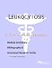 Leukocytosis - A Medical Dictionary, Bibliography, and Annotated Research Guide to Internet References