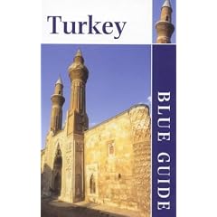 Blue Guide Turkey (3rd edn) (Blue Guides)