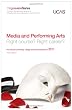 Progression to Media and Performing Arts: For Entry to University and College in 2011