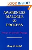 Awareness, Dialogue and Process