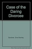The case of the daring divorcee