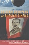 The BFI Companion To Eastern European And Russian Cinema