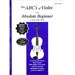 The ABCs of Violin for the Absolute Beginner, Violin Book 1 book cover