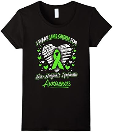Women's I Wear Lime Green For Non-Hodgkin's Lymphoma Awareness Shirt Large Black