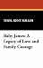 Books : Baby James: A Legacy of Love and Family Courage