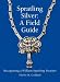 Spratling Silver: A Field Guide : Recognizing a William Spratling Treasure