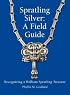 Spratling Silver: A Field Guide : Recognizing a William Spratling Treasure