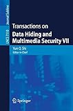 Transactions on data hiding and multimedia security VII