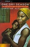 One Dry Season: In the Footsteps of Mary Kingsley