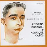 Cristina Buarque - Noel Rosa: Sem Tostao, Vol. 2: A Crise Continua