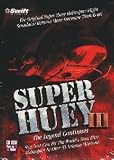 SUPER HUEY III : The Legend Continues