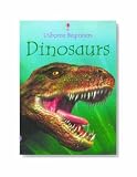 Dinosaurs (Usborne Beginners Series)
