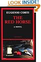 The Red Horse: A Novel