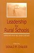 Leadership for Rural Schools: Lessons for All Educators (Scarecrow Education Book)