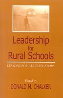 Leadership for Rural Schools: Lessons for All Educators (Scarecrow Education Book)